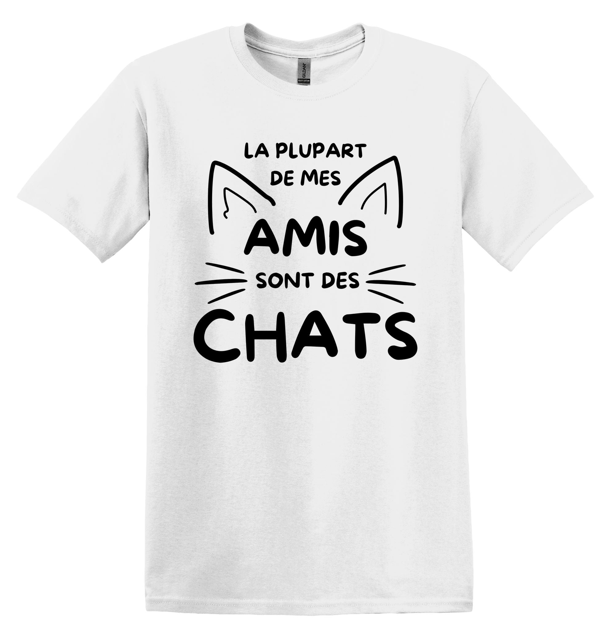 T-Shirt La plupart de mes amis sont des chats