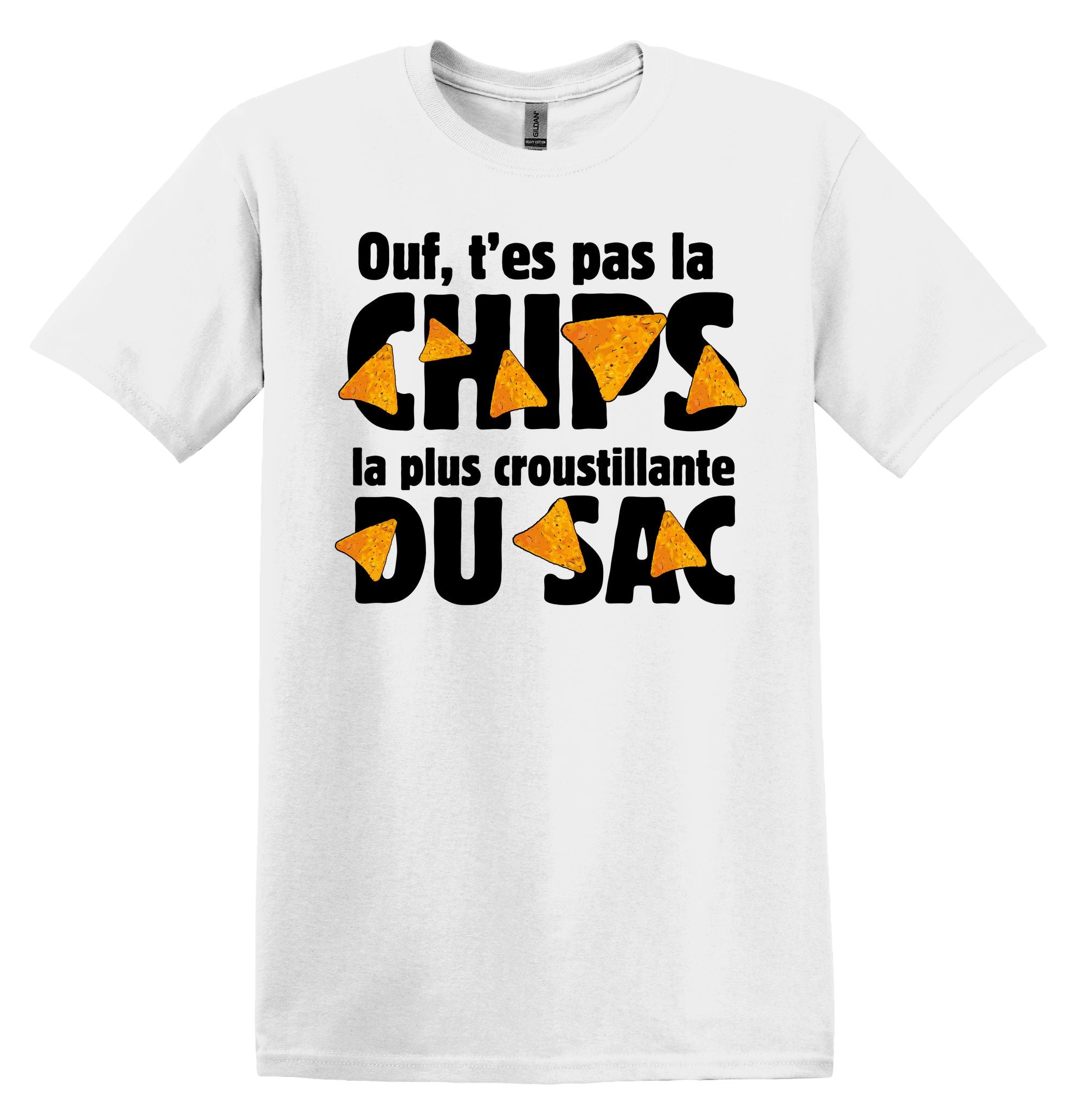 T-Shirt Ouf, t'es pas la chips la plus croustillante du sac