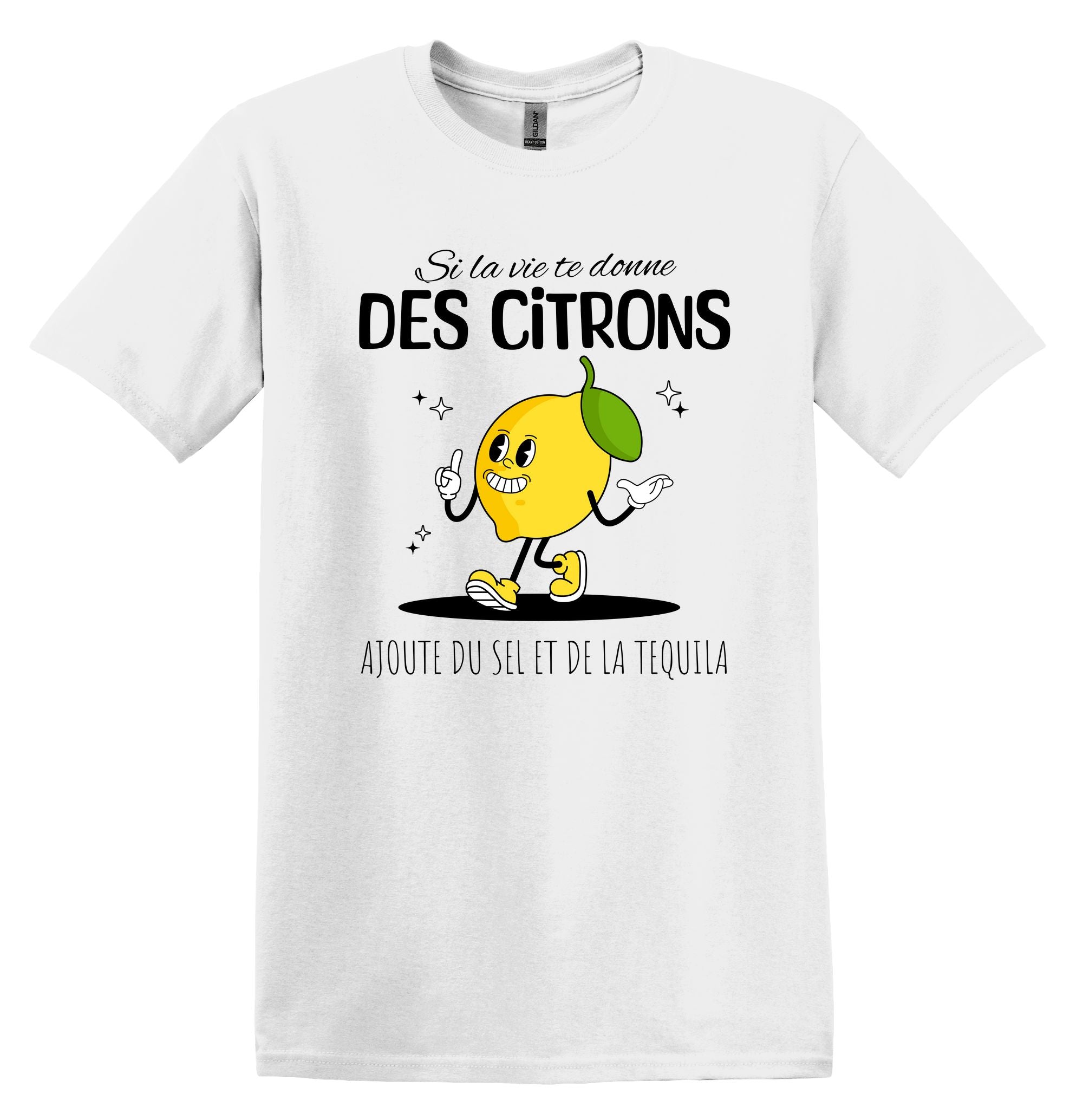 T-Shirt Si la vie te donne des citrons, ajoute du sel et de la tequila