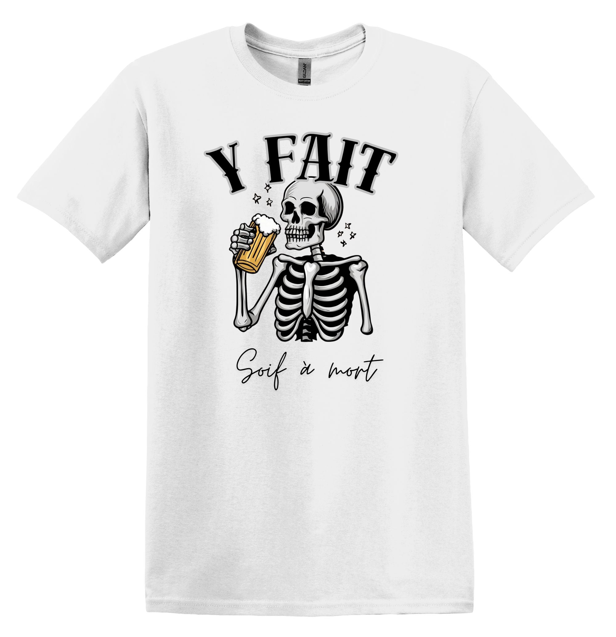 T-Shirt Y fait soif à mort