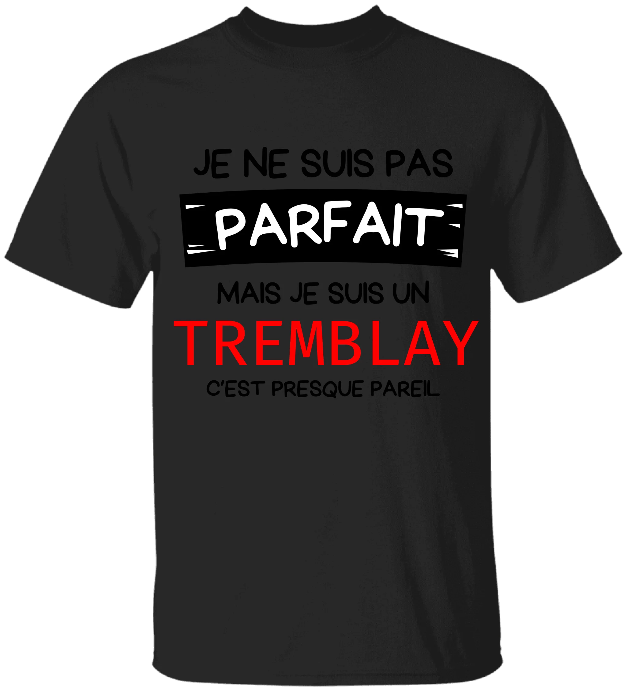 Je ne suis pas parfait mais - Personnalisable