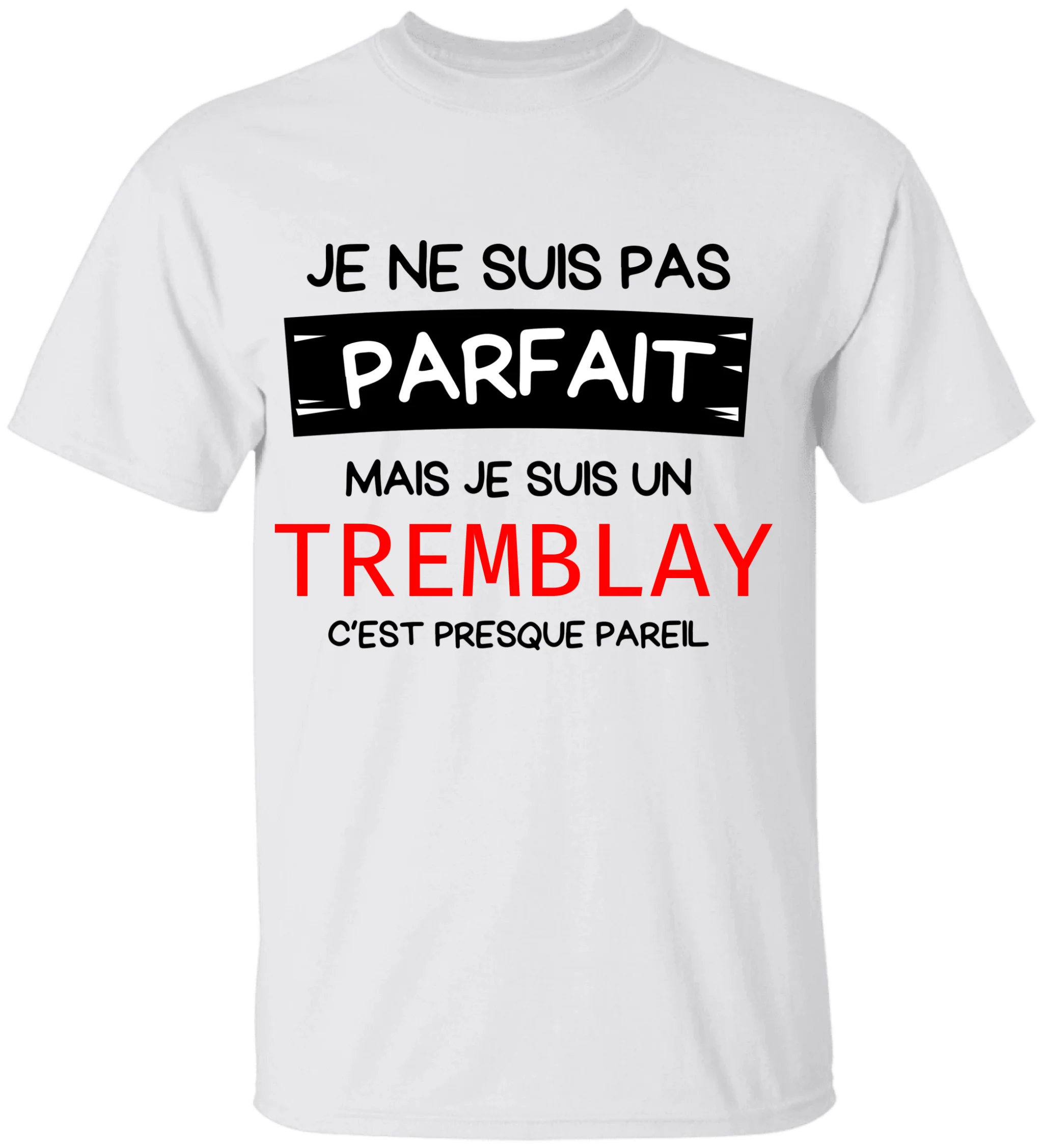 Je ne suis pas parfait mais - Personnalisable