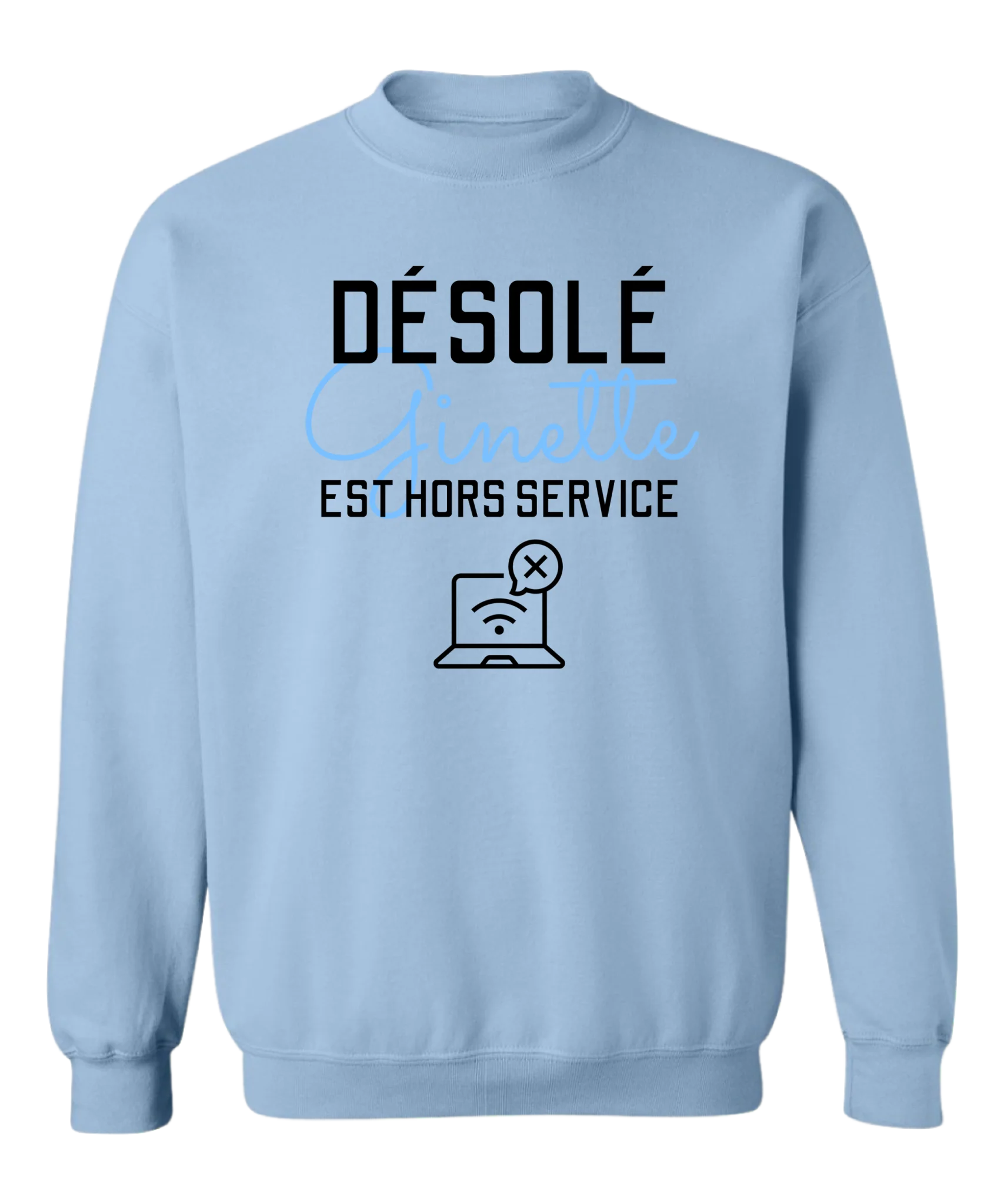 Désolé Hors Service - Personnalisable