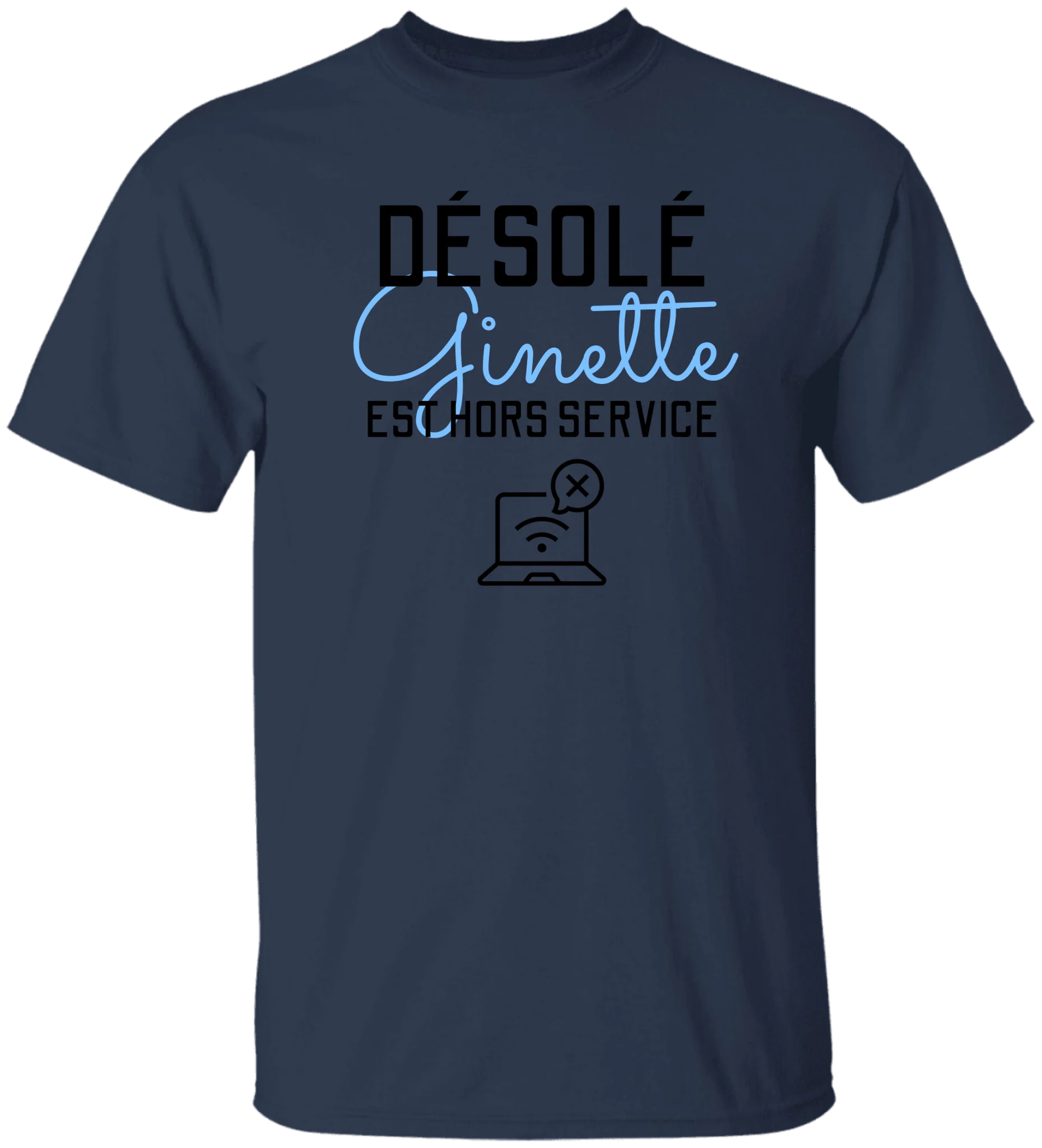 Désolé Hors Service - Personnalisable