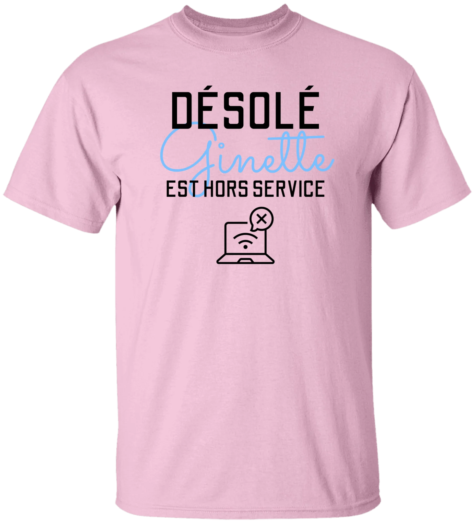 Désolé Hors Service - Personnalisable