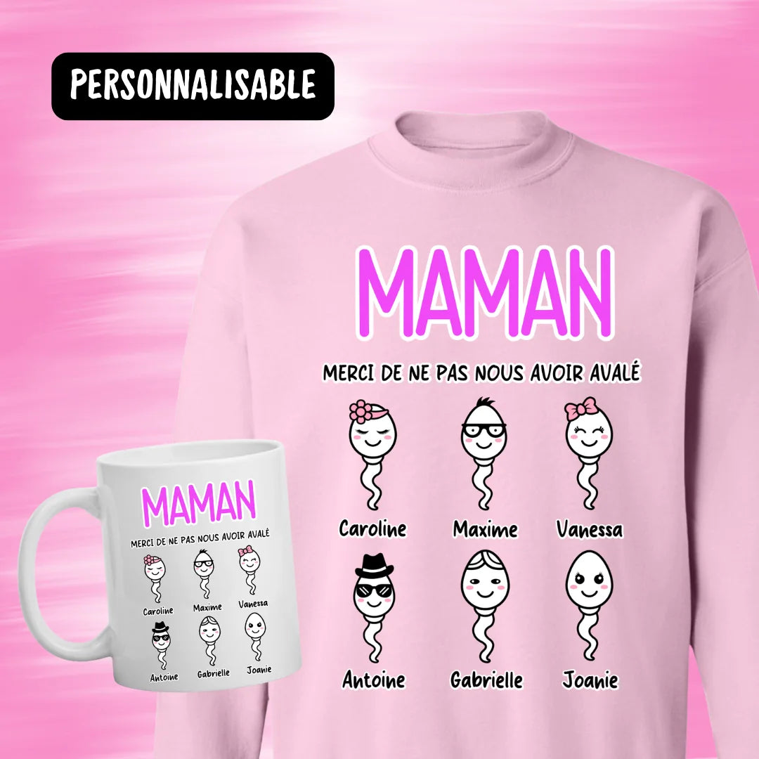 Merci Maman de ne pas m'avoir avalé - Personnalisable