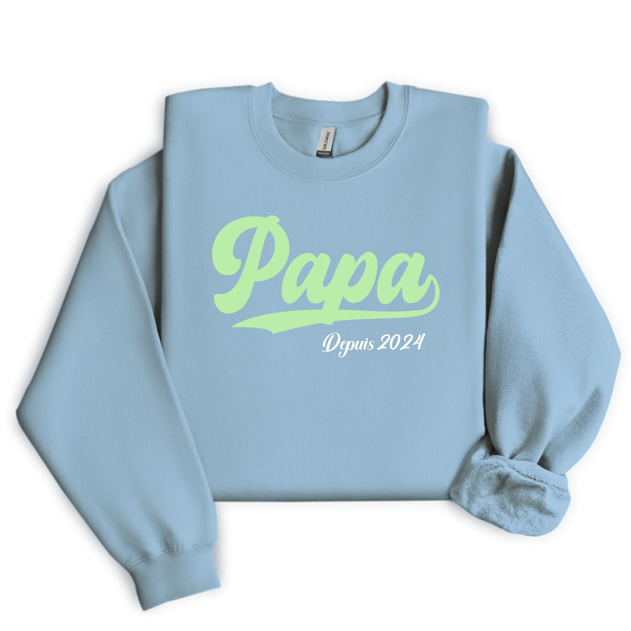 Sweatshirt Papa Depuis ( Personnalisable )