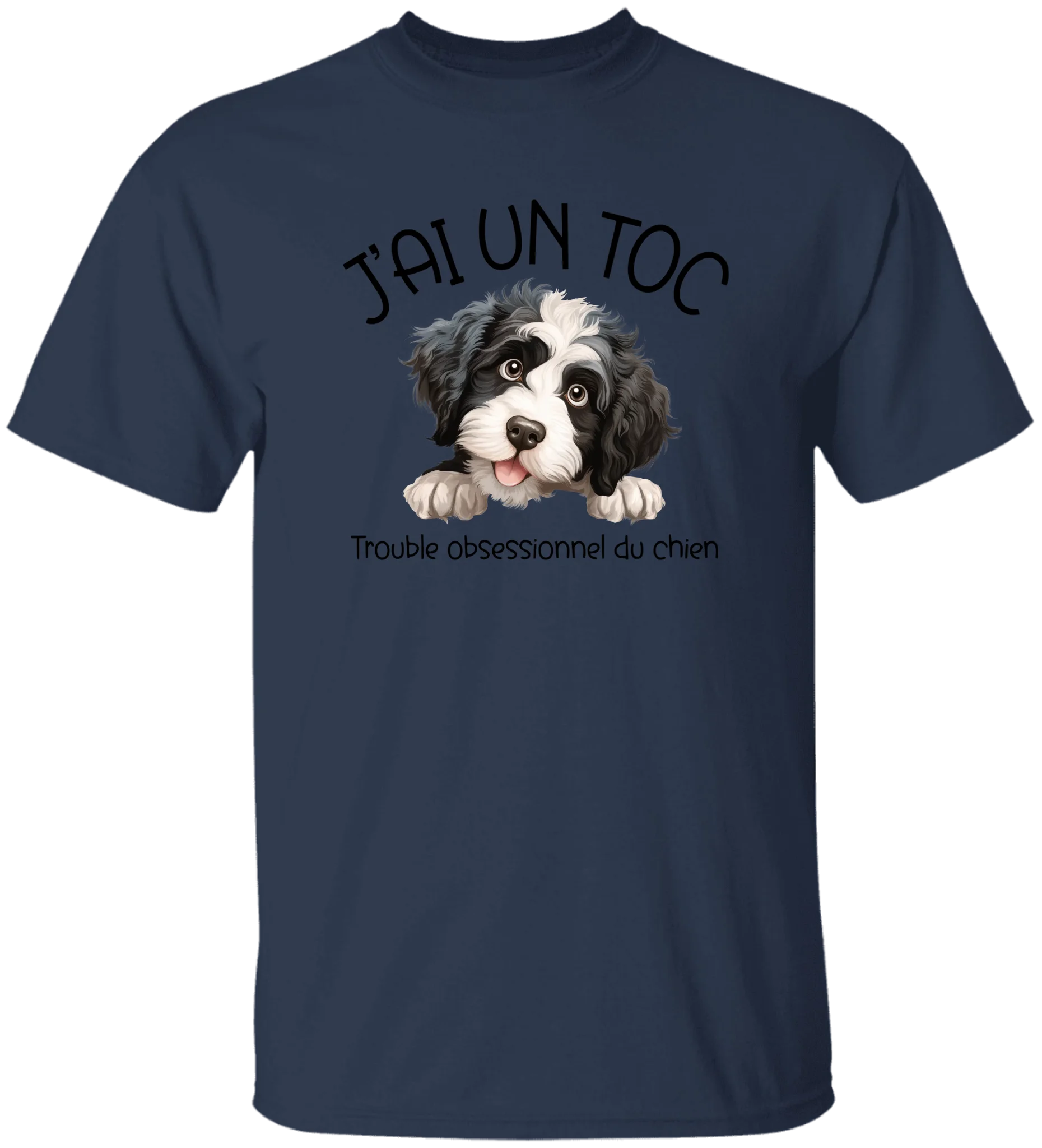 J'ai un TOC version chien - Personnalisable