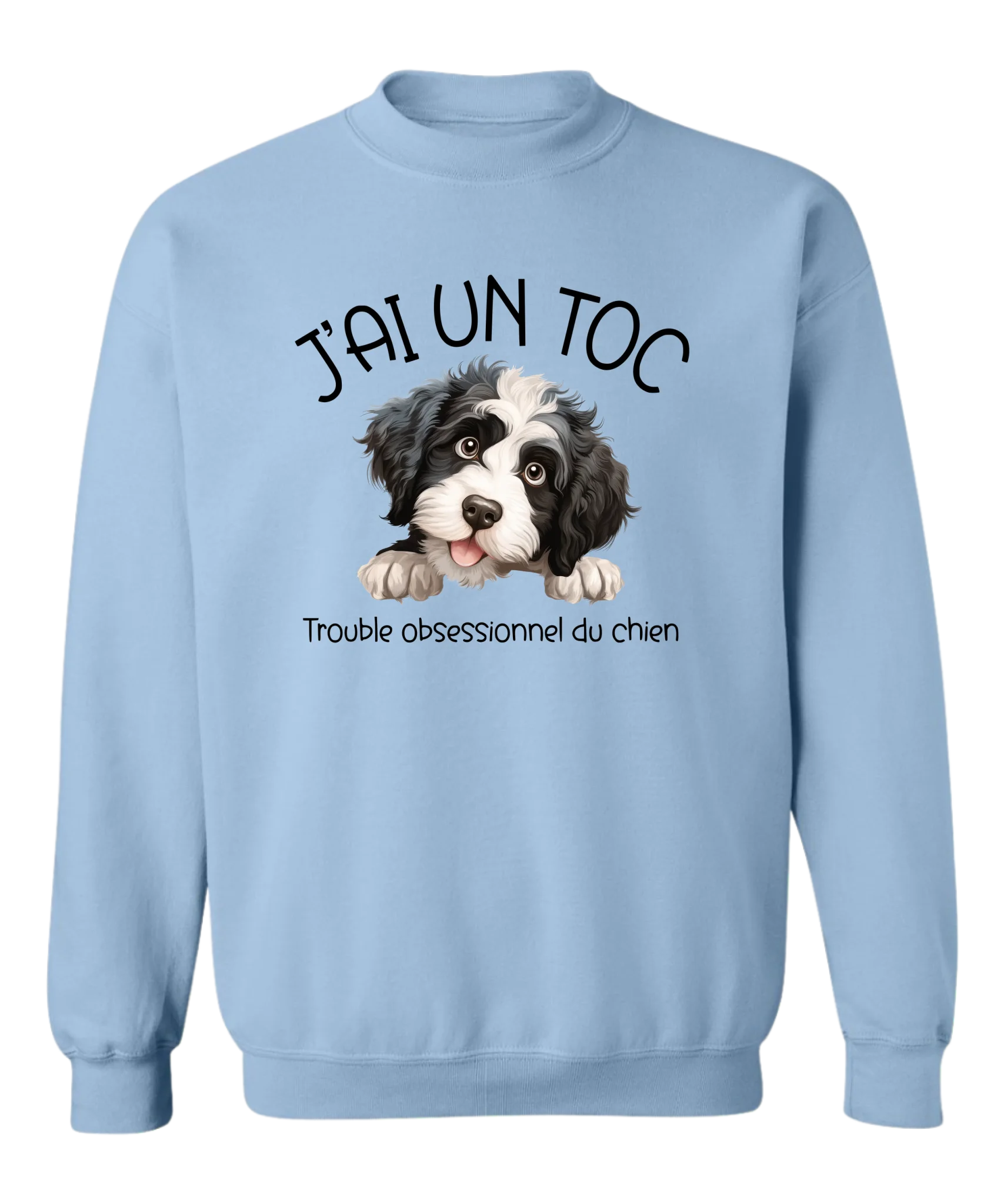 J'ai un TOC version chien - Personnalisable