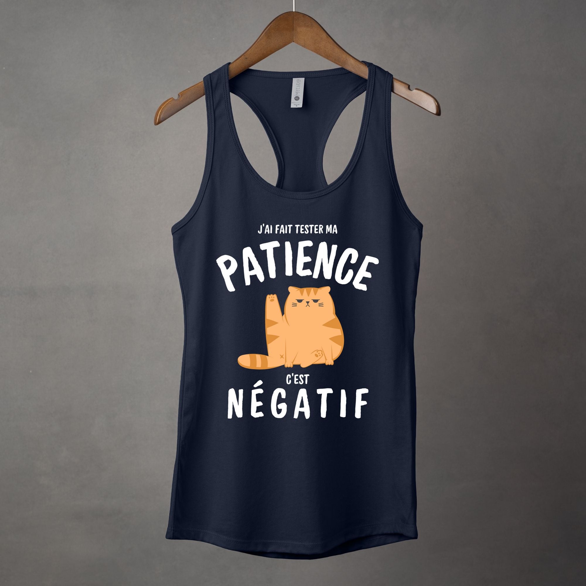 Camisole J'ai fait tester ma patience