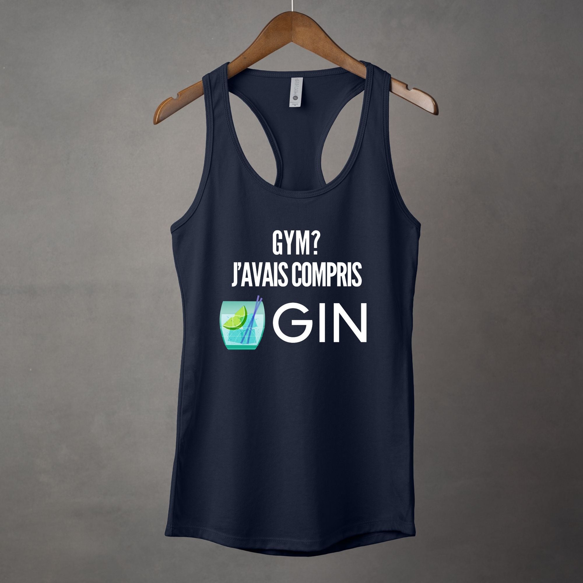 Camisole Gym? J'avais compris Gin