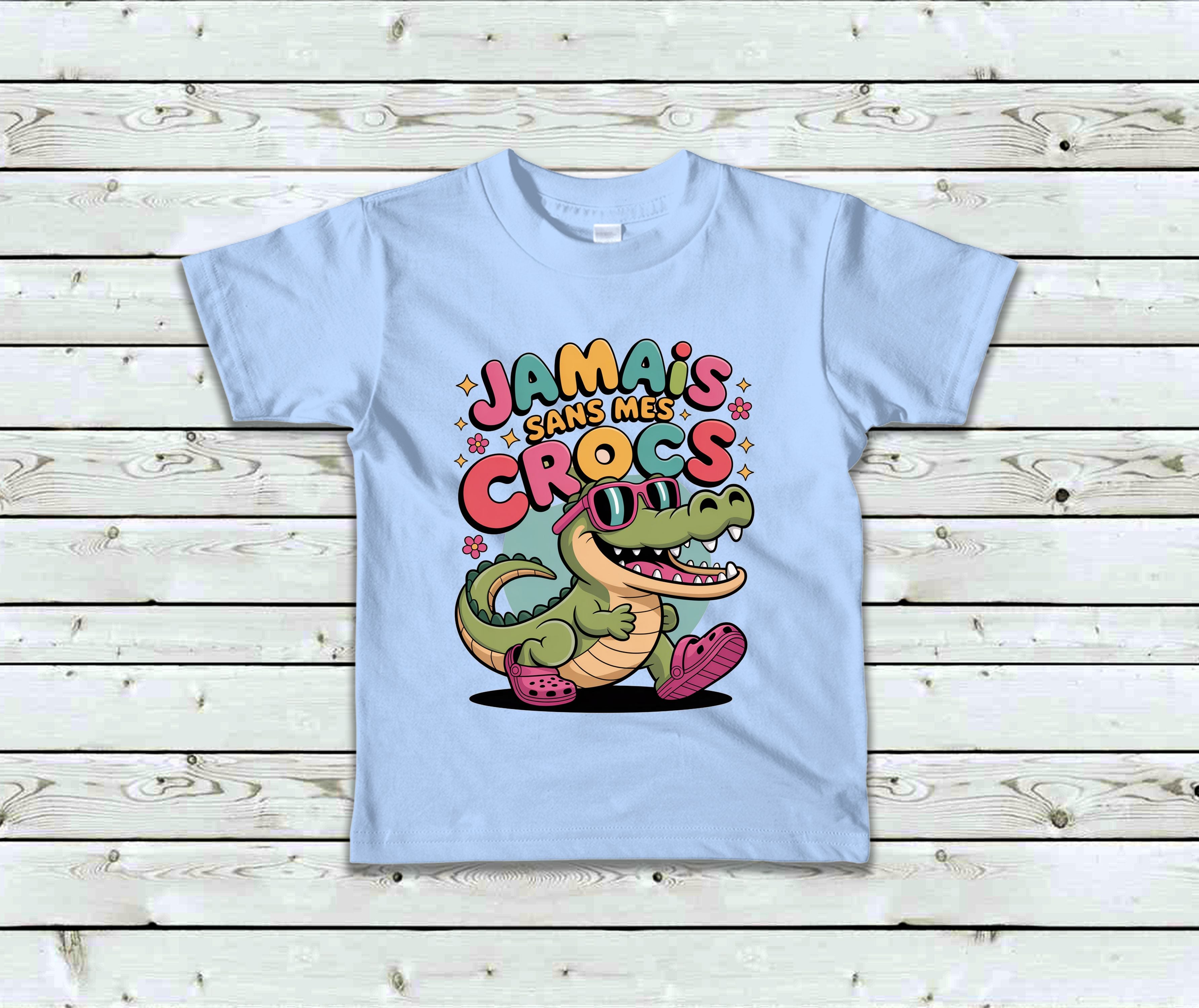 T-Shirt Enfant Jamais sans mes crocs