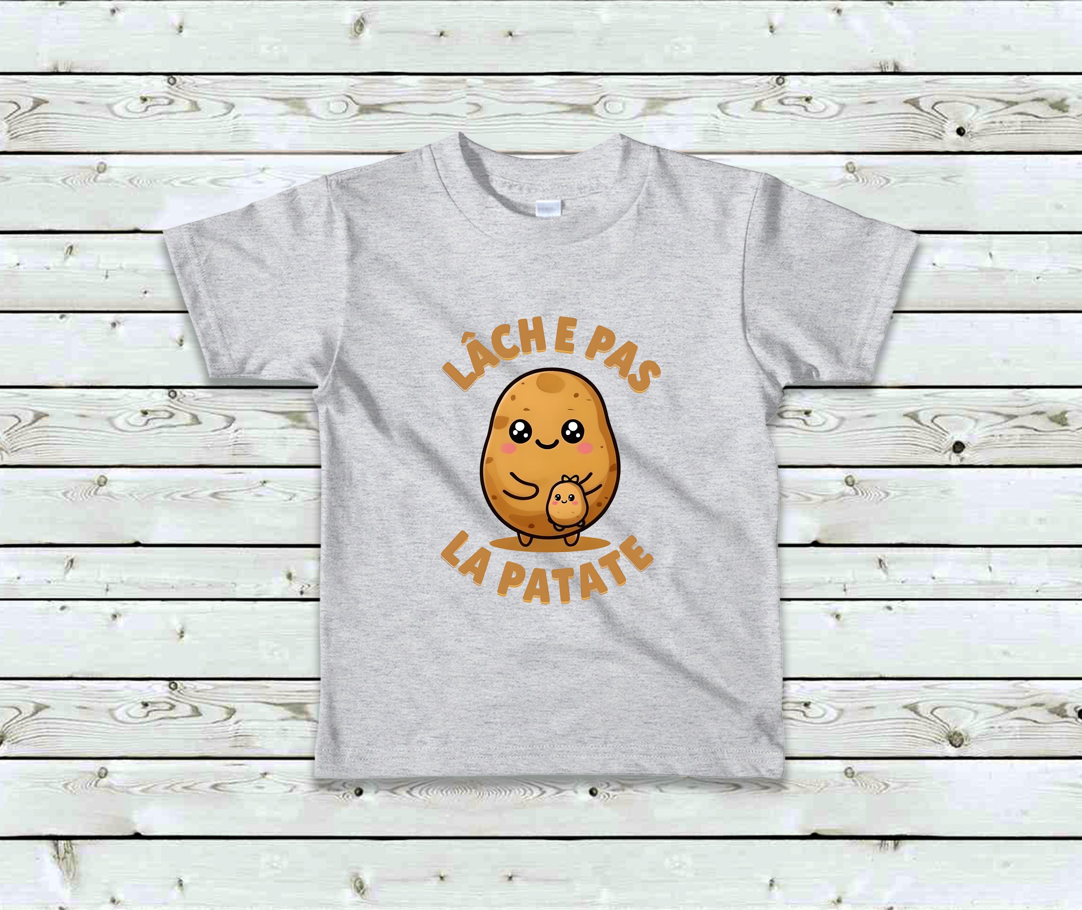 T-Shirt Enfant Lâche pas la patate