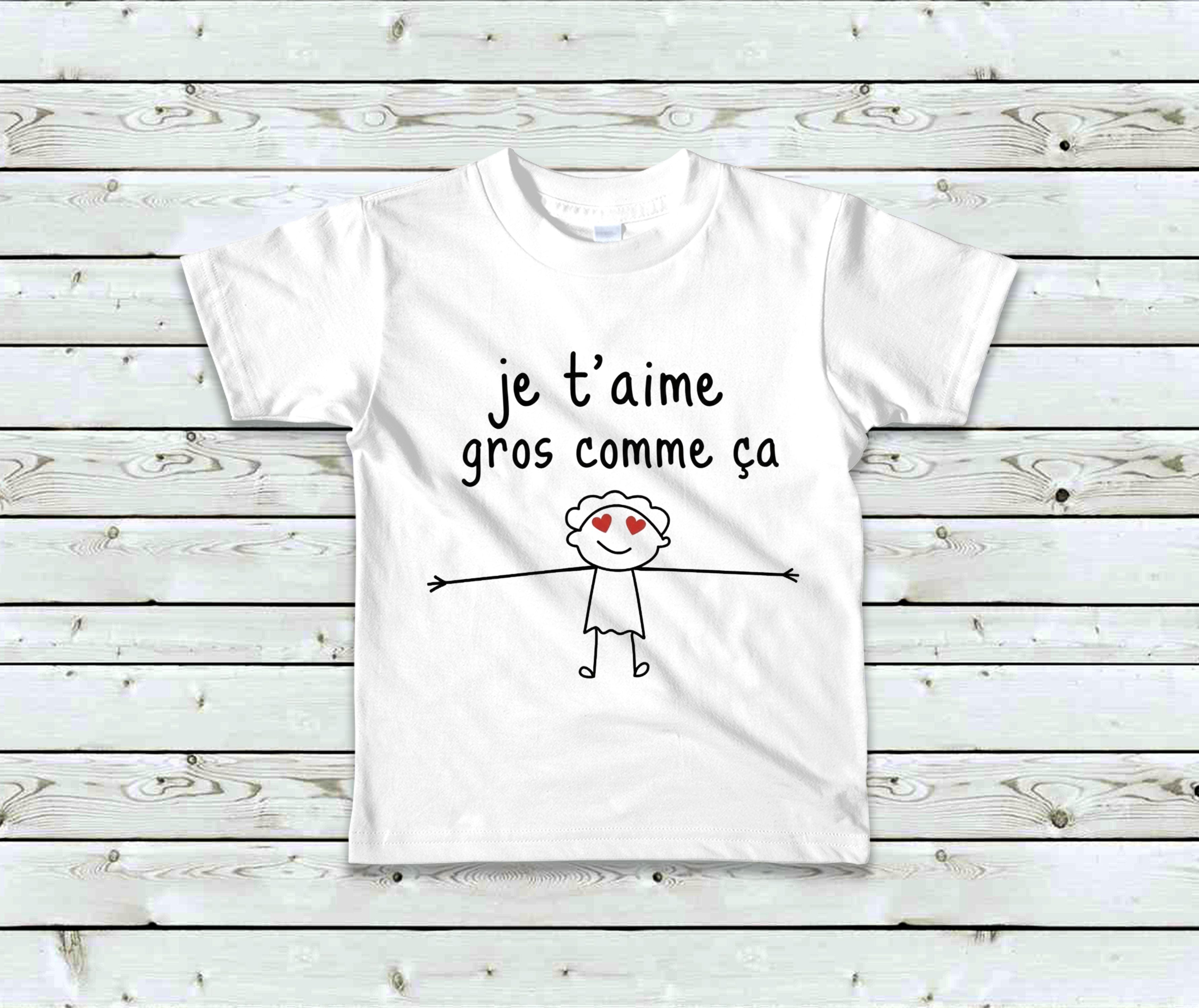 T-Shirt Je t'aime gros comme ça