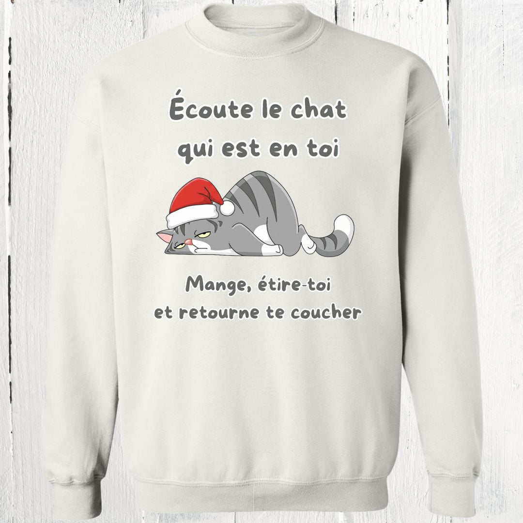 Crewneck Écoute le chat en toi édition Noël