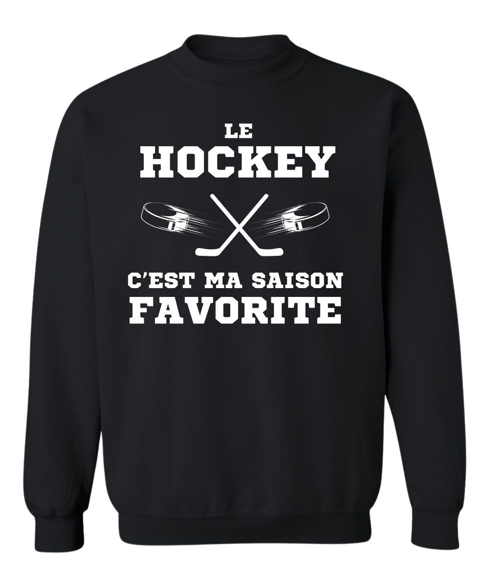 Crewneck Le hockey c'est ma saison favorite