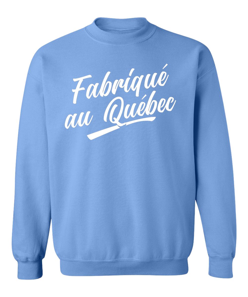 Crewneck Fabriqué au Québec