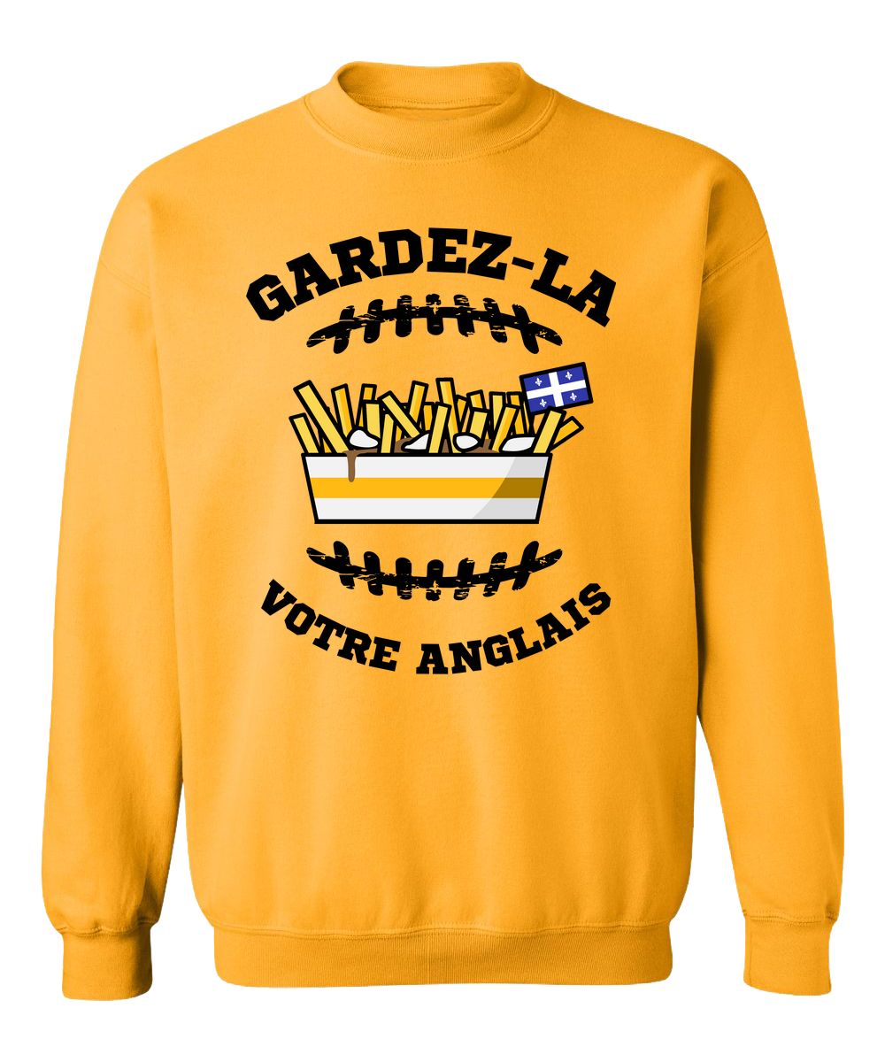 Crewneck Gardez-la votre anglais