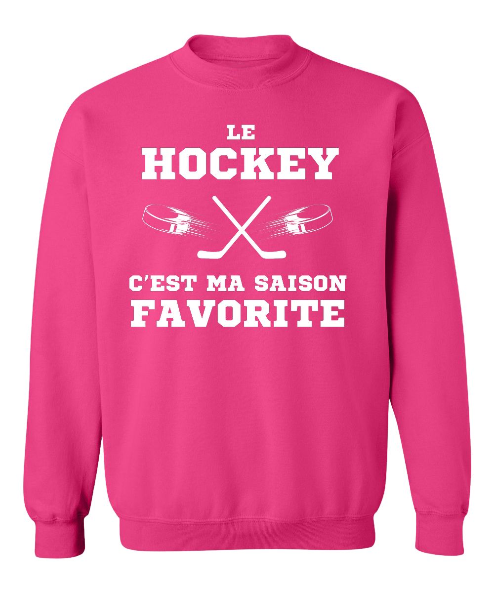 Crewneck Le hockey c'est ma saison favorite