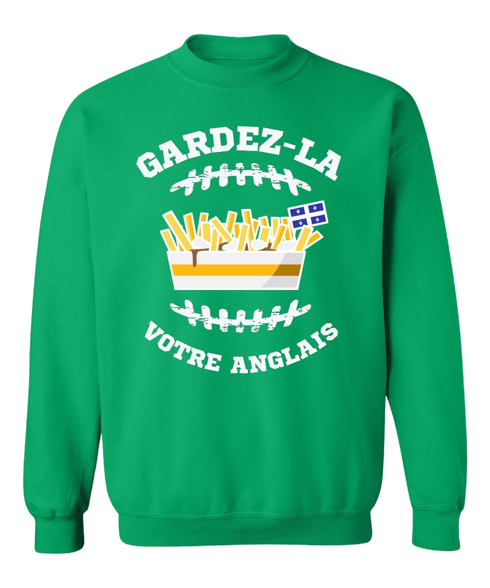Crewneck Gardez-la votre anglais