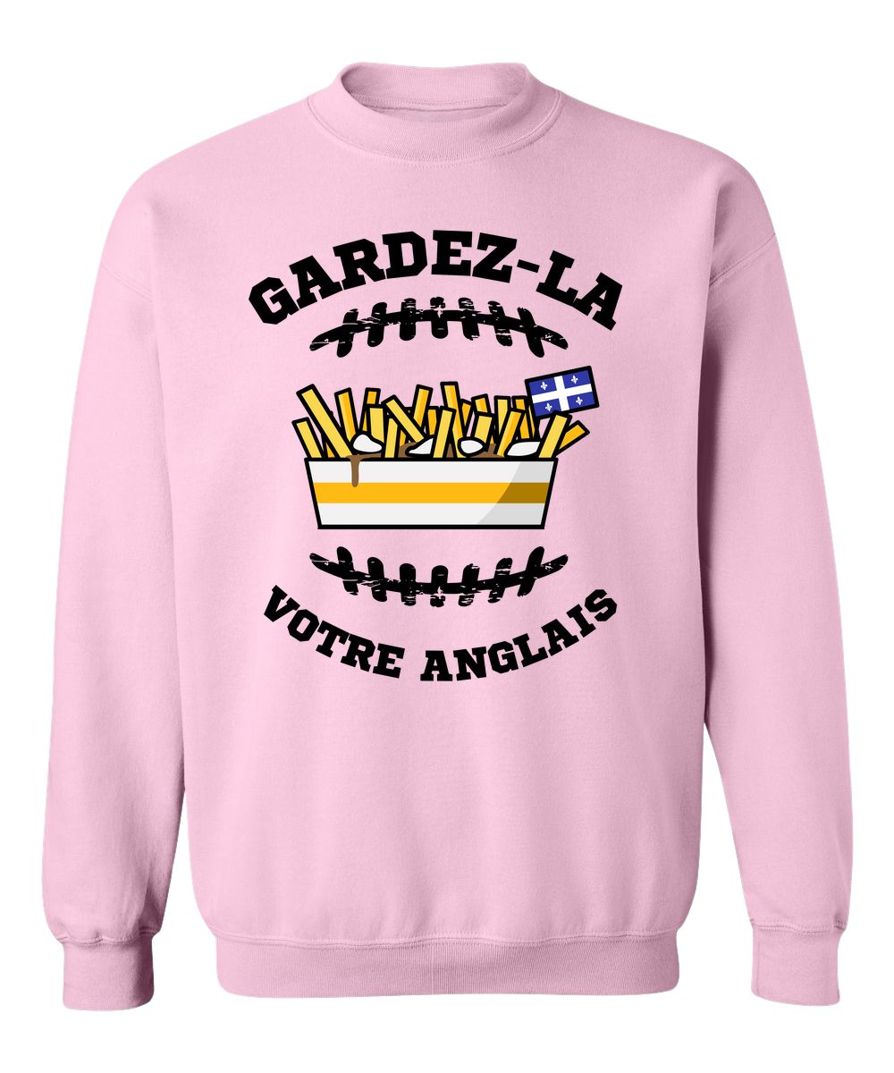 Crewneck Gardez-la votre anglais