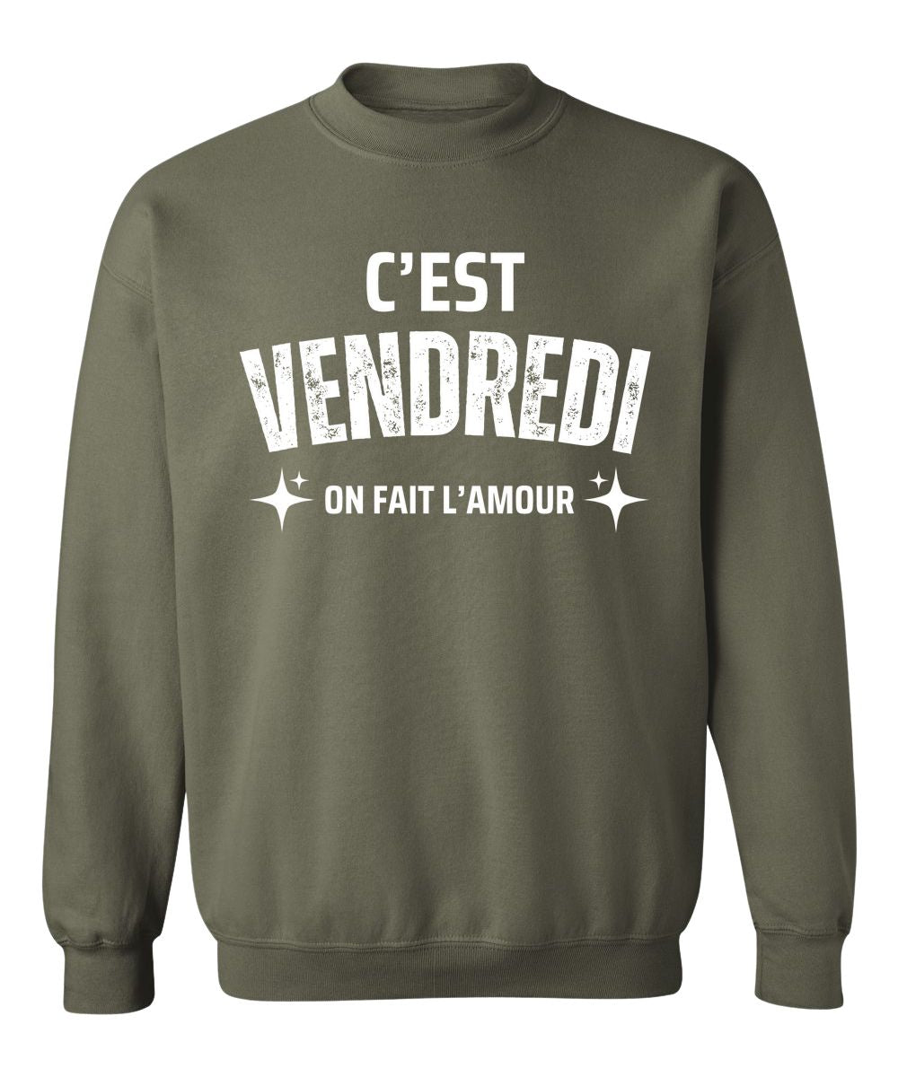 Crewneck C'est vendredi on fait l'amour