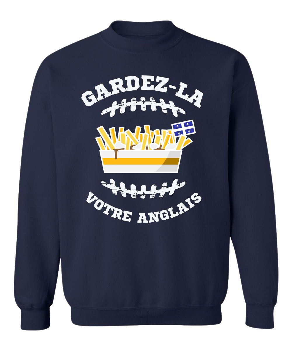 Crewneck Gardez-la votre anglais