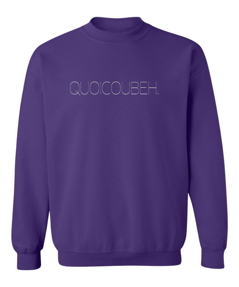 Crewneck Quoicoubeh