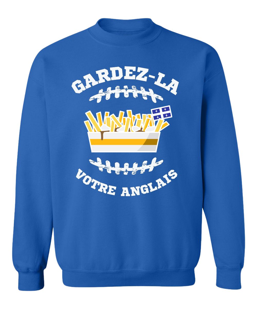 Crewneck Gardez-la votre anglais