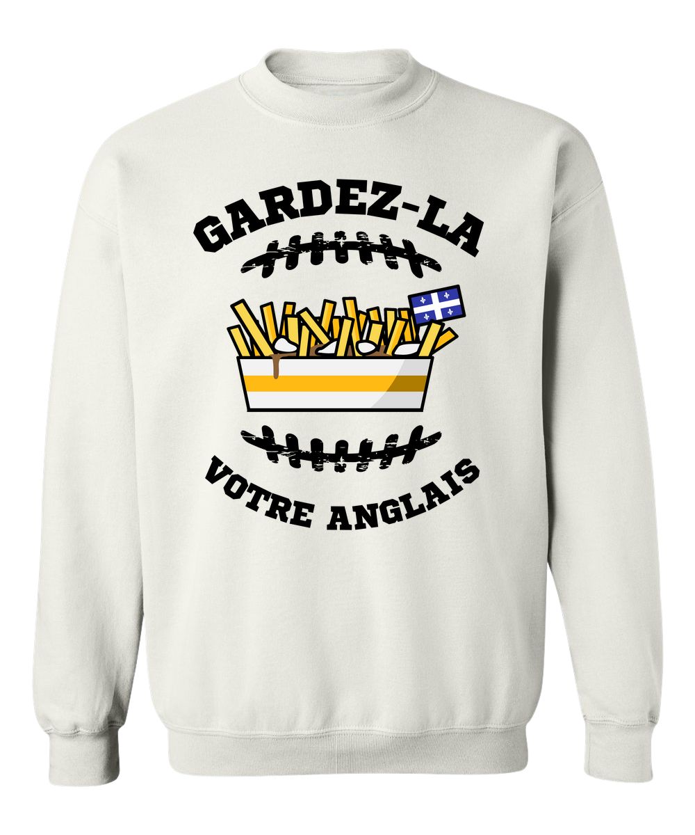 Crewneck Gardez-la votre anglais