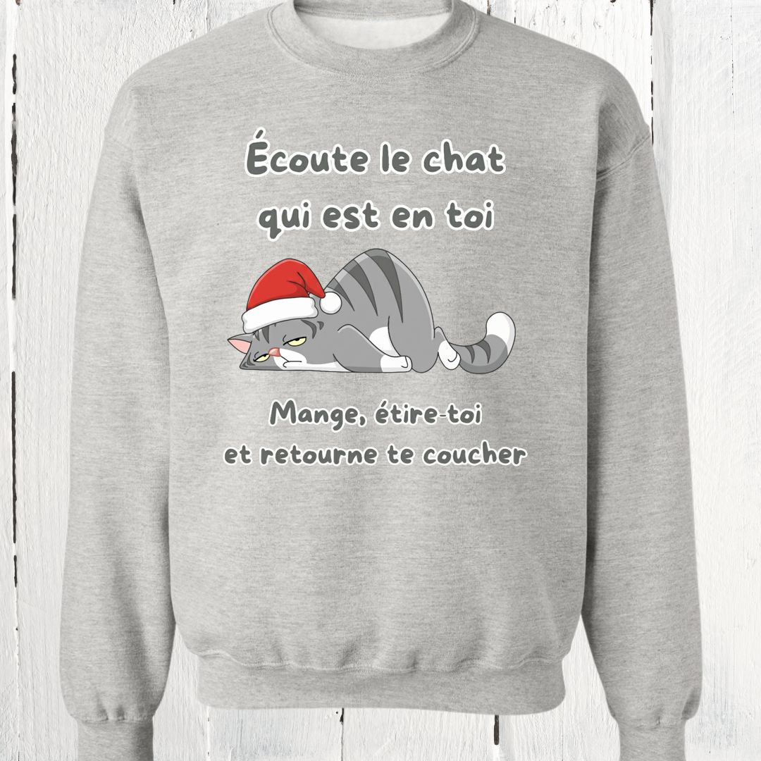 Crewneck Écoute le chat en toi édition Noël