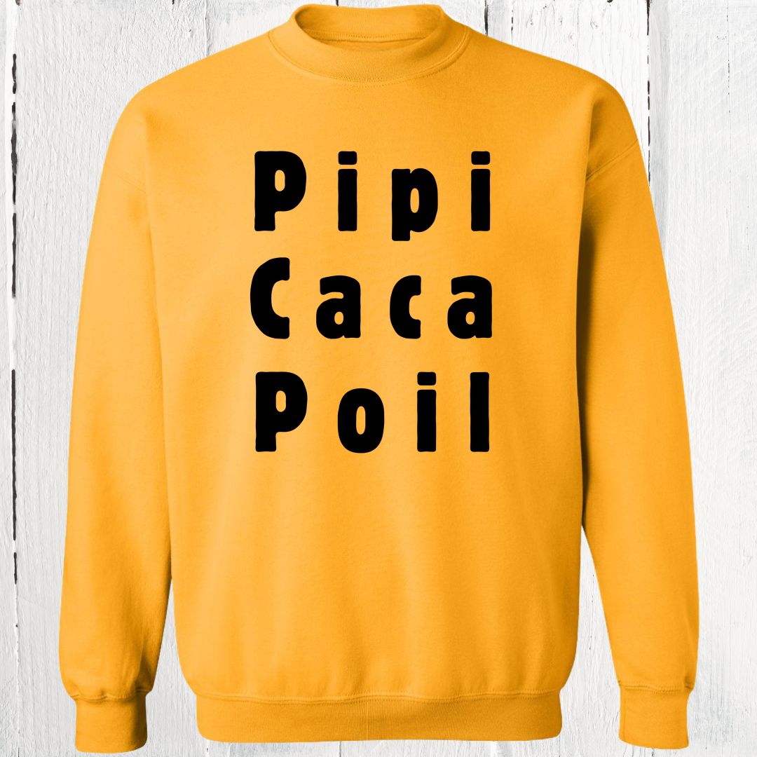 Crewneck Pipi Caca Poil