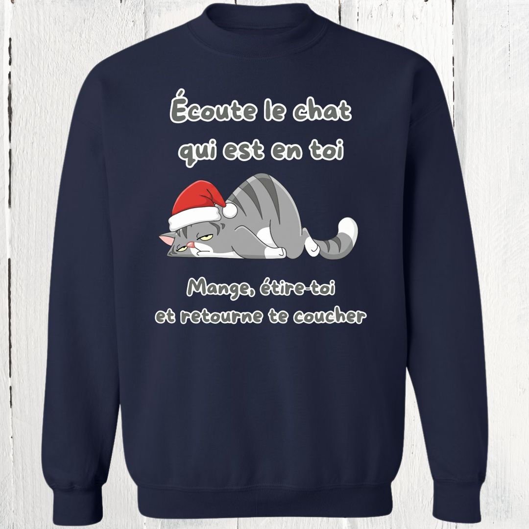 Crewneck Écoute le chat en toi édition Noël
