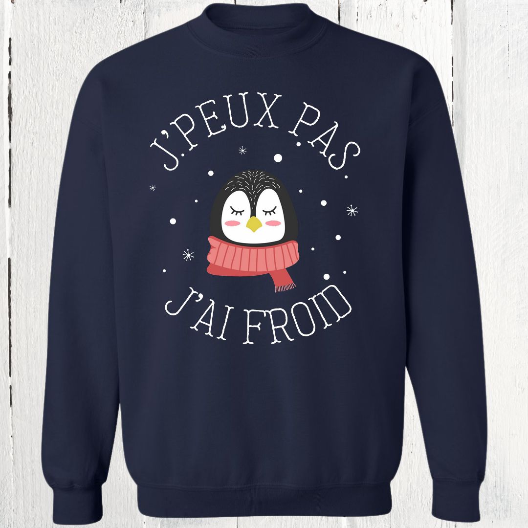 Crewneck J'peux pas j'ai froid