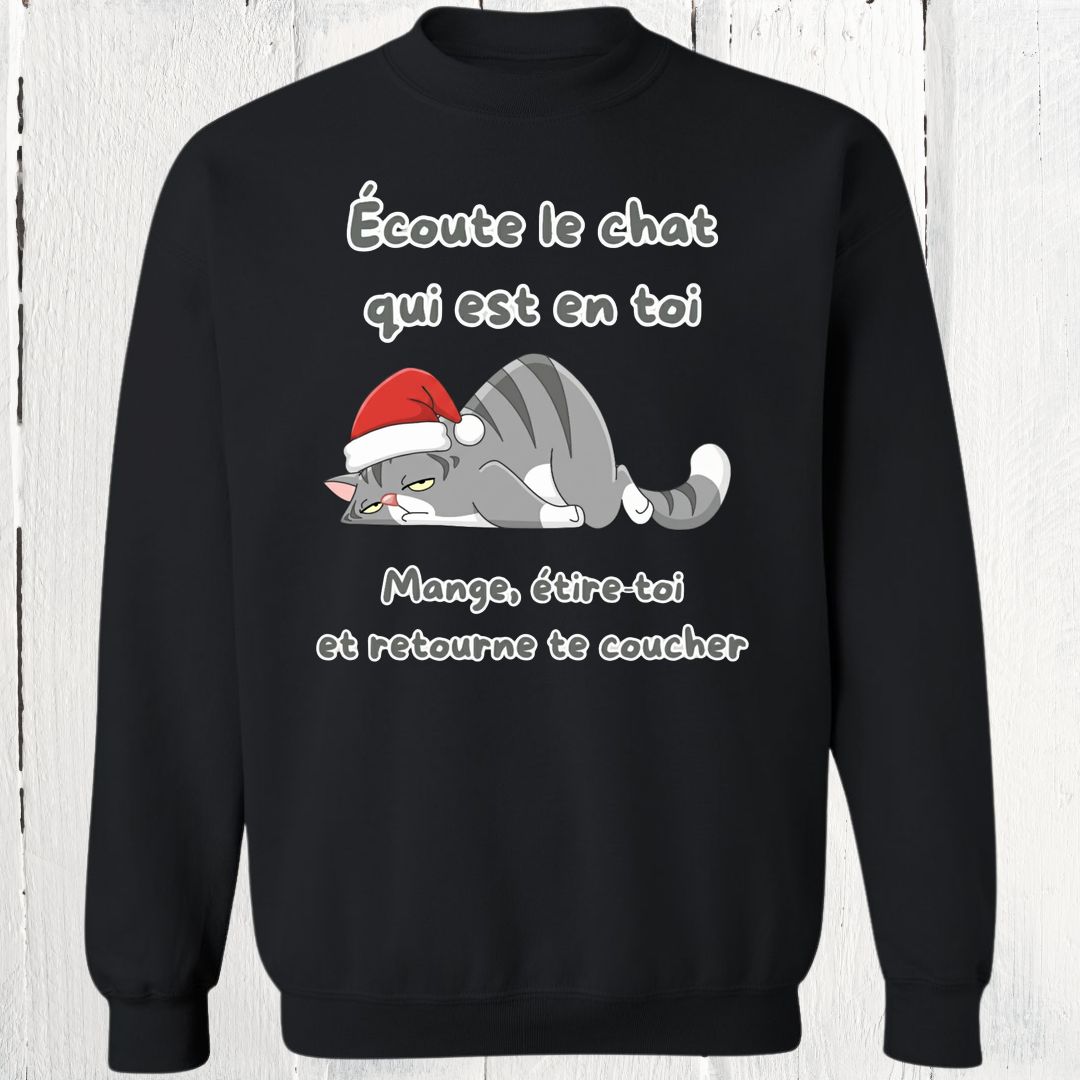 Crewneck Écoute le chat en toi édition Noël