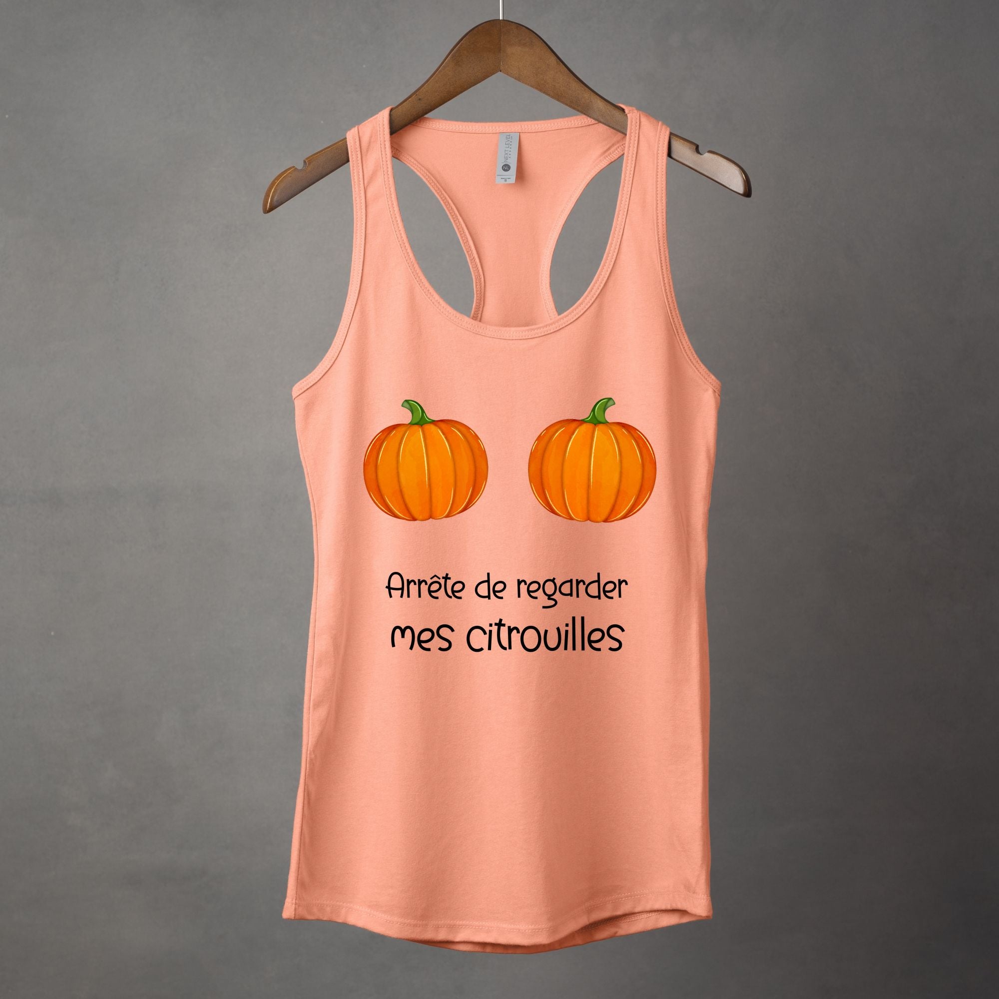 Camisole Arrête de regarder mes citrouilles