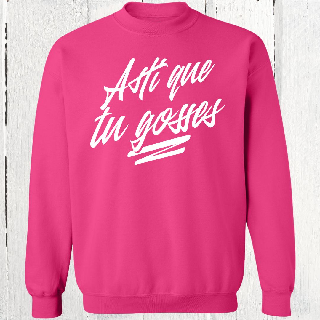 Crewneck Asti que tu gosses