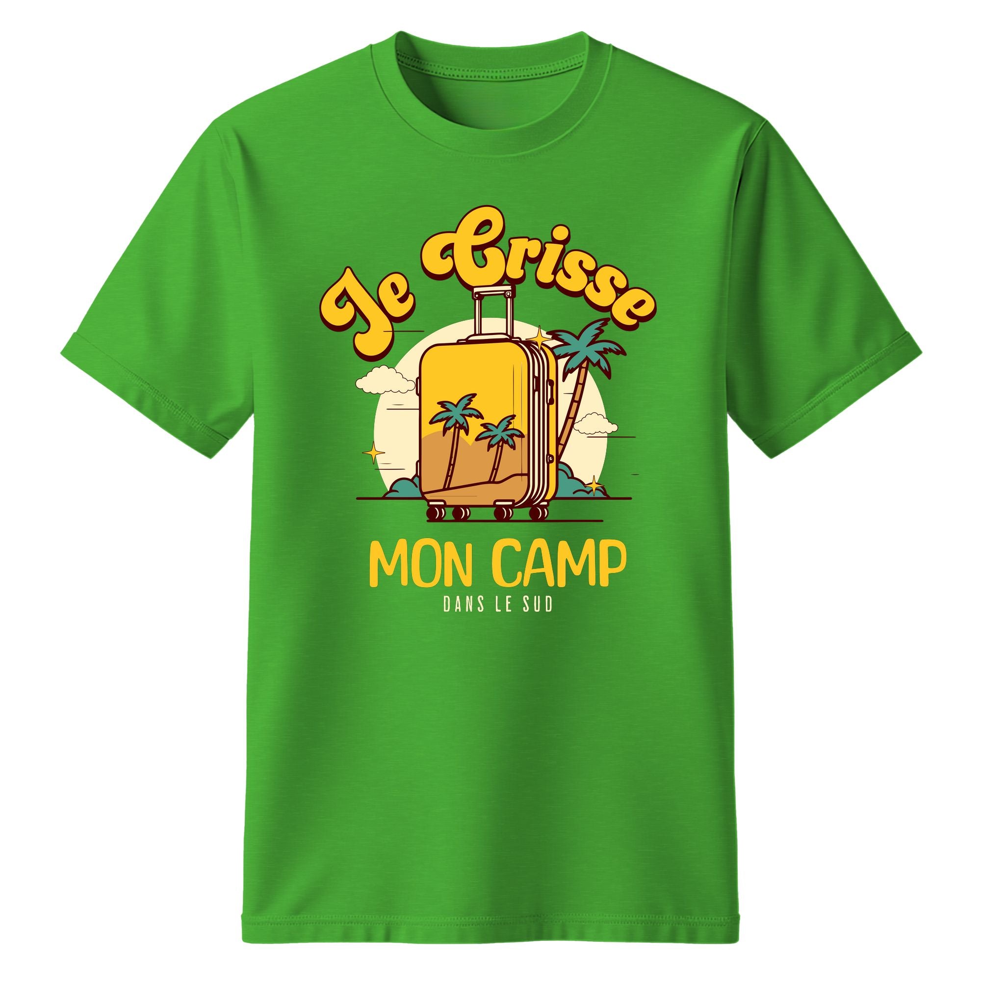 T-Shirt Je crisse mon camp