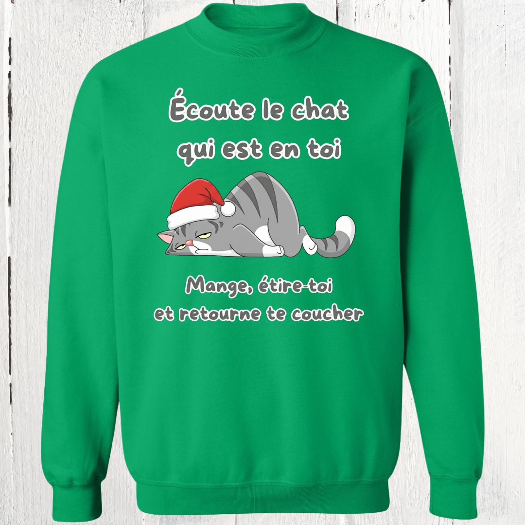Crewneck Écoute le chat en toi édition Noël