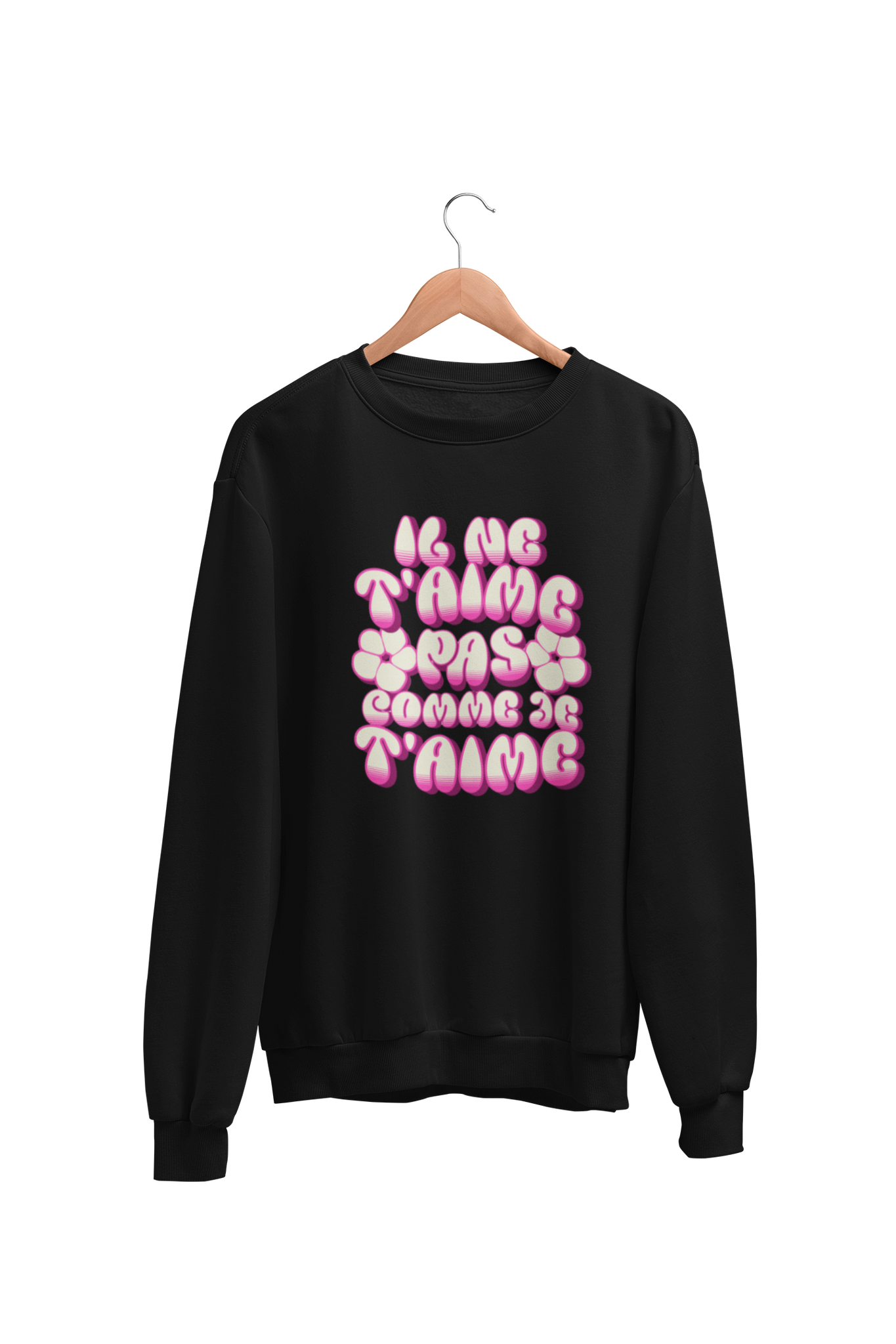 Crewneck Attend, il ne t'aime pas comme je t'aime