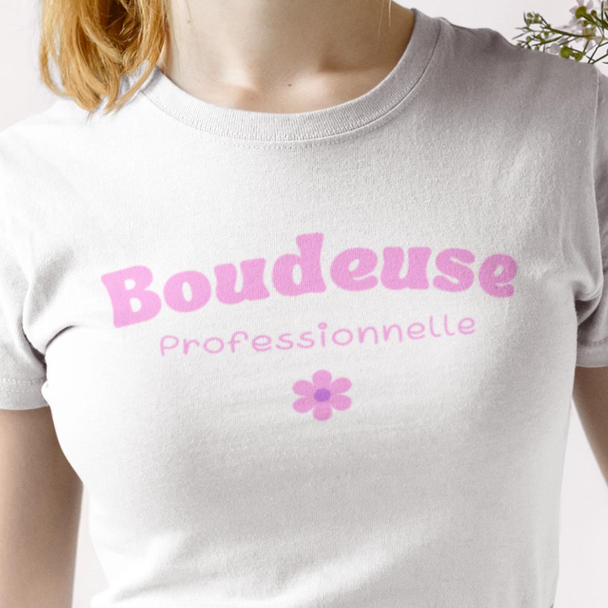 T-Shirt Boudeuse Professionnelle