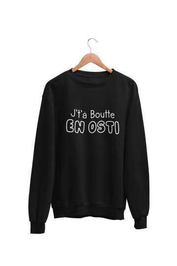 Crewneck J't'à boutte en osti