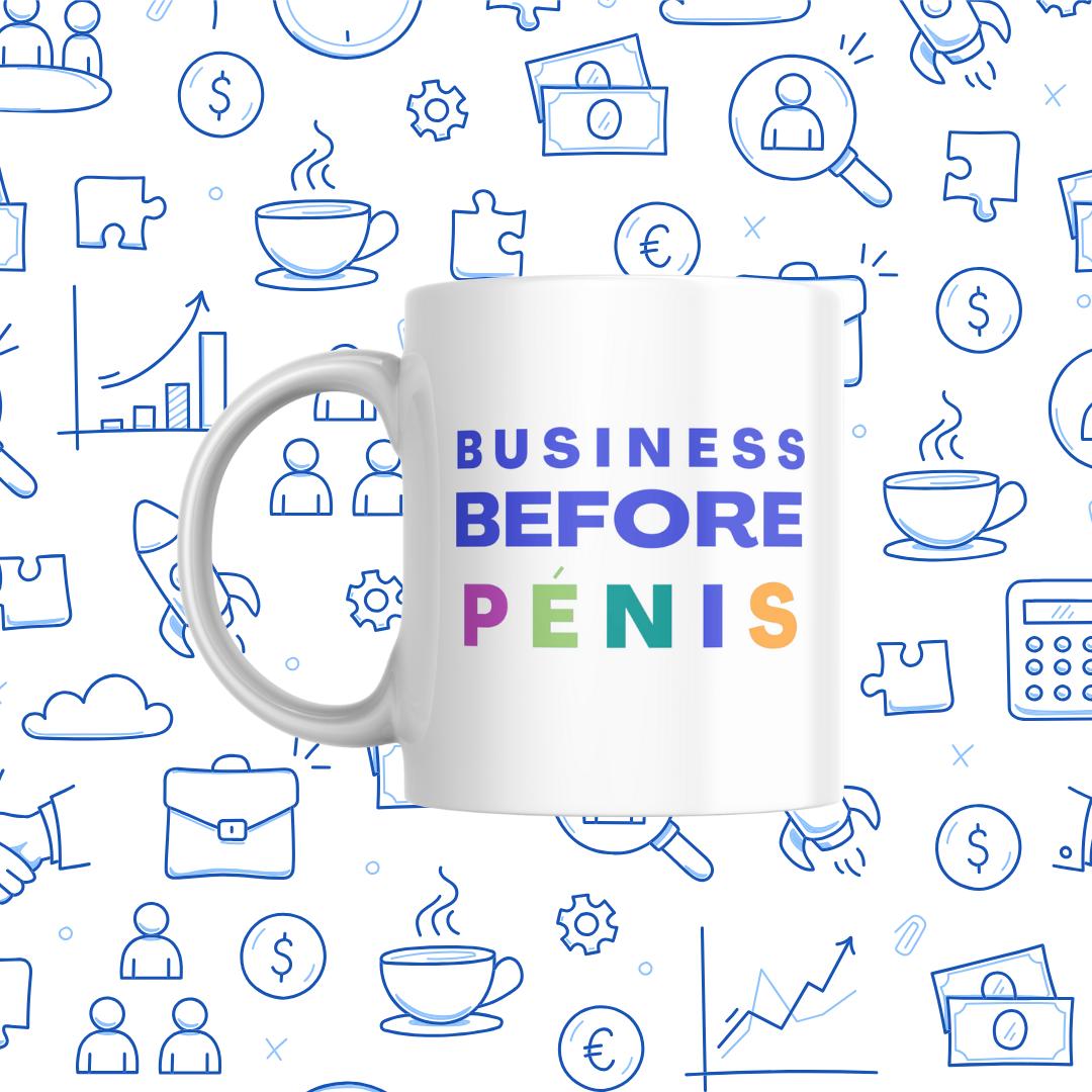 Tasse à café Business before Pénis