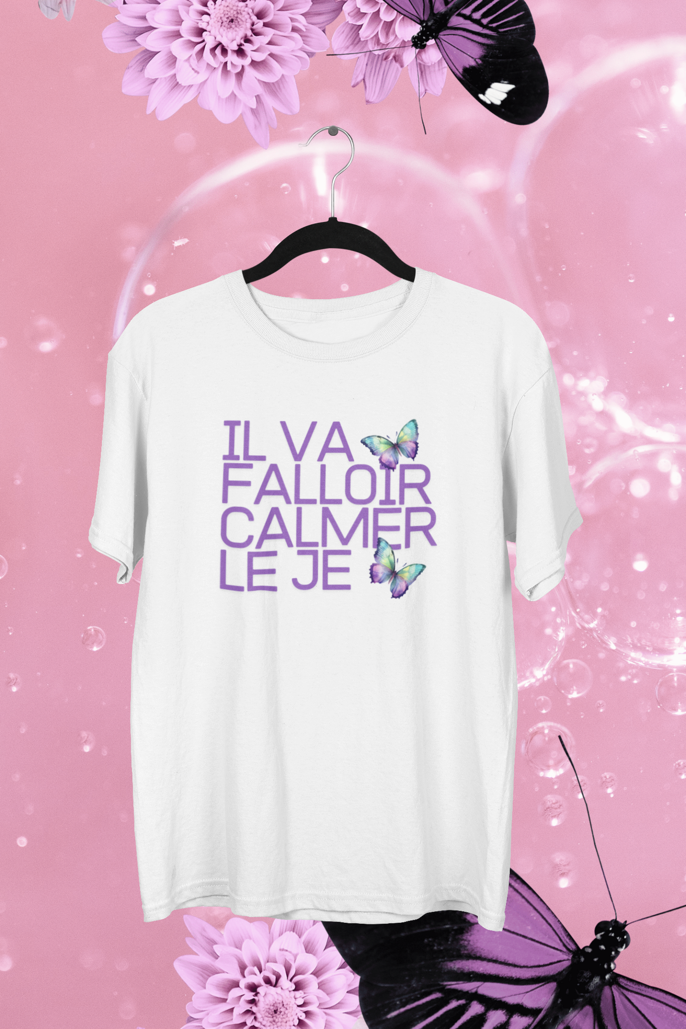 T-Shirt Il va falloir calmer le je