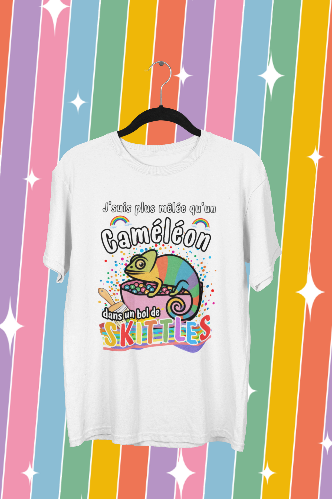 T-Shirt J'suis plus mêlée qu'un Caméléon dans un bol de Skittles