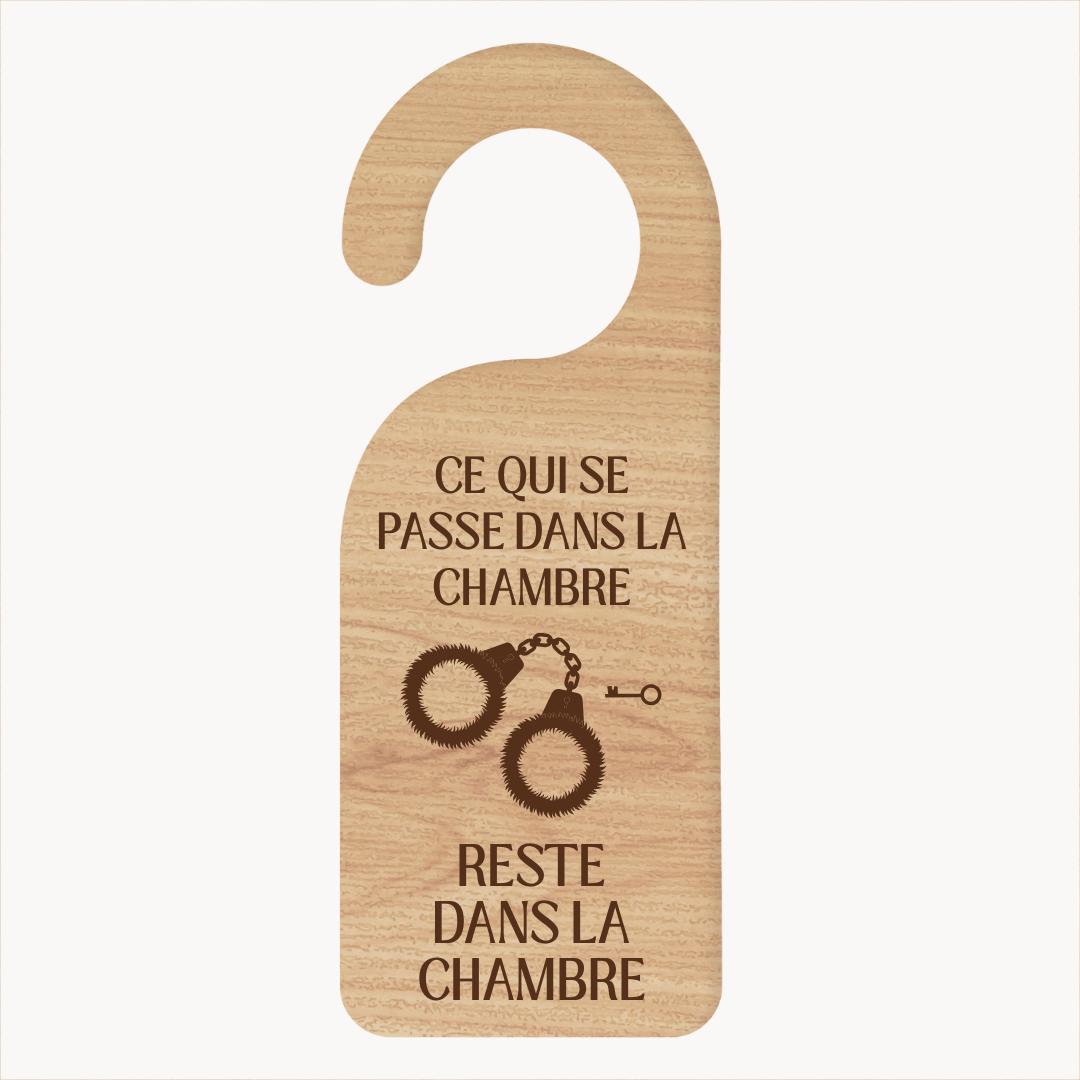 Accroche-Porte Ce qui se passe dans la chambre