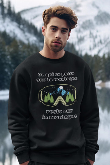 Crewneck Ce qui se passe sur la montagne reste sur la montagne