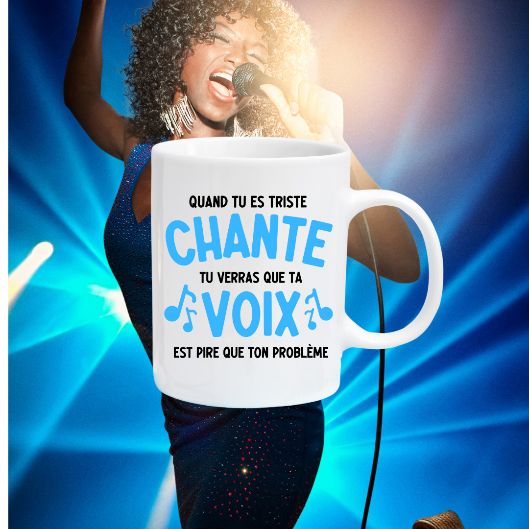 Tasse à café Quand tu es triste chante