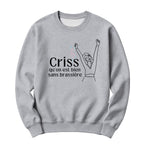 Crewneck Criss qu'on est bien sans brassière