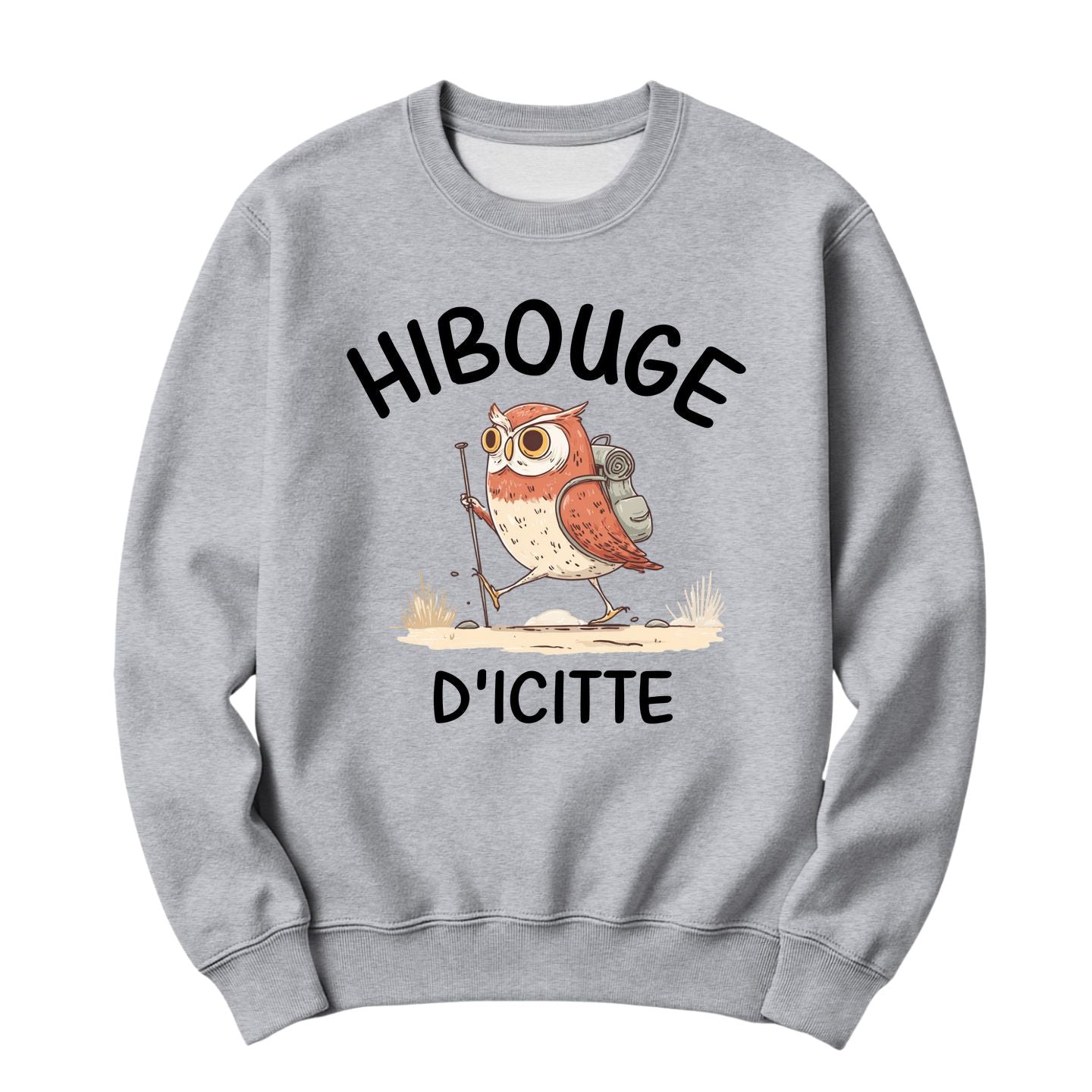 Crewneck Hibouge d'icitte